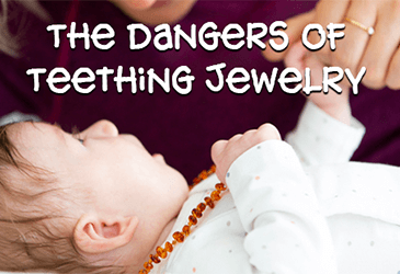 The Dangers of Teething Jewelry